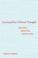 Cosmopolitan political thought : method, practice, discipline /