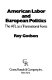 American labor and European politics : the AFL as a transnational force /