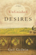 Unfinished desires : a novel /