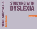 Studying with dyslexia /