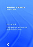 Aesthetics of absence : texts on theatre /