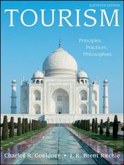 Tourism : principles, practices, philosophies /