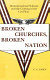 Broken churches, broken nation : denomenational schisms and the coming of the American Civil War /