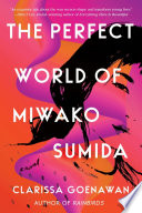 The perfect world of Miwako Sumida /