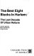 The best eight blocks in Harlem : the last decade of urban reform /