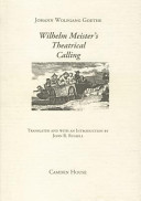 Wilhelm Meister's theatrical calling /