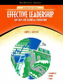 Effective leadership : ten steps for technical professions /