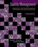 Quality management : introduction to total quality management for production, processing, and services /