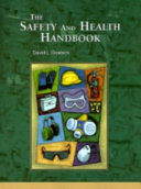 The safety and health handbook /