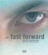 Fast forward : media art Sammlung Goetz /