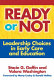 Ready or not : leadership choices in early care and education /