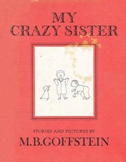 My crazy sister : stories and pictures /