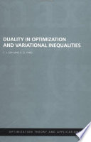 Duality in optimization and variational inequalities /