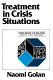 Treatment in crisis situations /