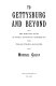 To Gettysburg and beyond : the parallel lives of Joshua Lawrence Chamberlain and Edward Porter Alexander /