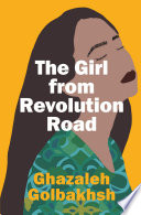 The girl from Revolution Road /