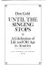 Until the singing stops : a celebration of life and old age in America /