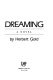 Dreaming : a novel /