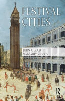 Festival cities : culture, planning and urban life /