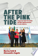 After the Pink Tide Corporate State Formation and New Egalitarianisms in Latin America.