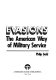 Evasions : the American way of military service /