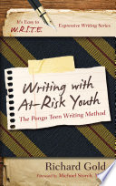 Writing with at-risk youth : the Pongo teen writing method /