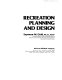 Recreation planning and design /