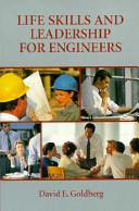 Life skills and leadership for engineers /