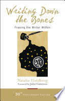 Writing down the bones : freeing the writer within /