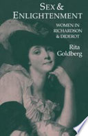 Sex and Enlightenment : women in Richardson and Diderot /