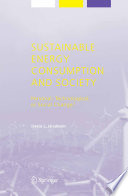 Sustainable energy consumption and society : personal, technological, or social change? /