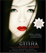 Memoirs of a geisha : [a novel] /