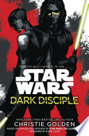 Star wars : dark disciple /