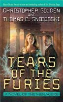 Tears of the Furies : a novel of the Menagerie /