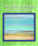 Case studies in marriage and family therapy /