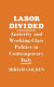 Labor divided : austerity and working-class politics in contemporary Italy /