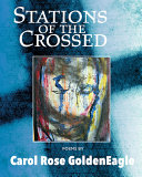 Stations of the crossed : poems /