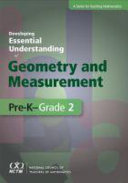 Developing essential understanding of geometry and measurement for teaching mathematics in prekindergarten-grade 2 /