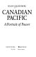 Canadian Pacific : a portrait of power /