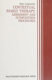 Contextual family therapy : assessment and intervention procedures /