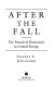 After the fall : the pursuit of democracy in Central Europe /