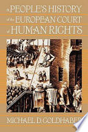 A people's history of the European Court of Human Rights /