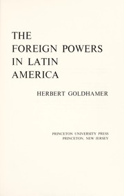 The foreign powers in Latin America.