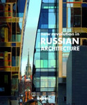 New revolution in Russian architecture /