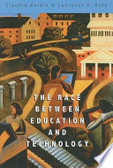 The race between education and technology /