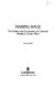 Making race : the politics and economics of coloured identity in South Africa /