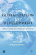 Globalization for development : trade, finance, aid, migration, and policy /