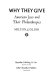 Why they give : American Jews and their philanthropies /