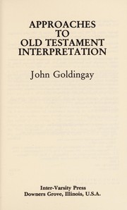 Approaches to Old Testament interpretation /