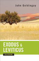 Exodus and Leviticus for everyone /